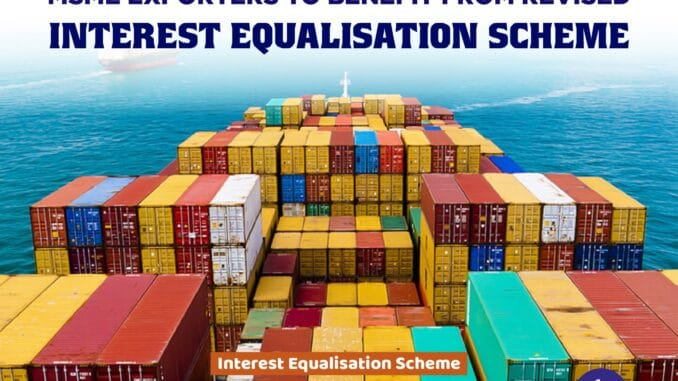 Interest Equalisation Scheme for MSMEs
