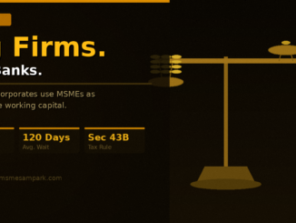 India's Payment Delays Are Killing MSMEs. And Big Companies Are Getting Away With It